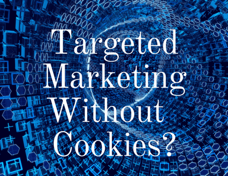 How will you market once Google kills cookies?
