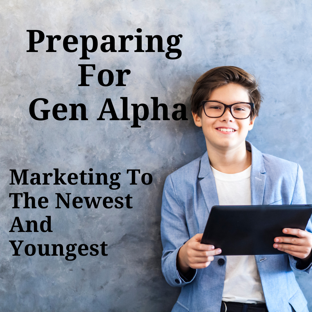 Prepare for Gen Alpha Marketing: The Youngest and Savviest Consumers